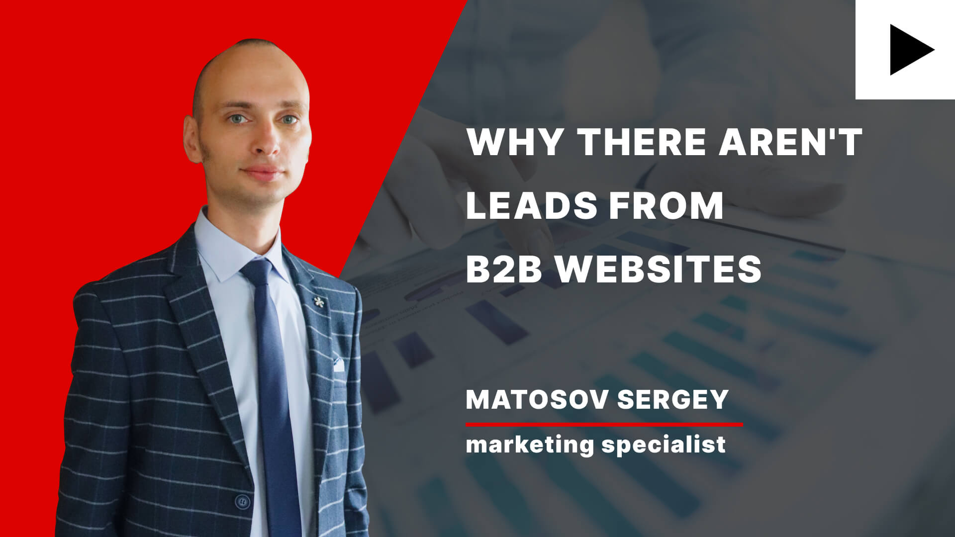 Why there are no leads from the site in the B2B sector